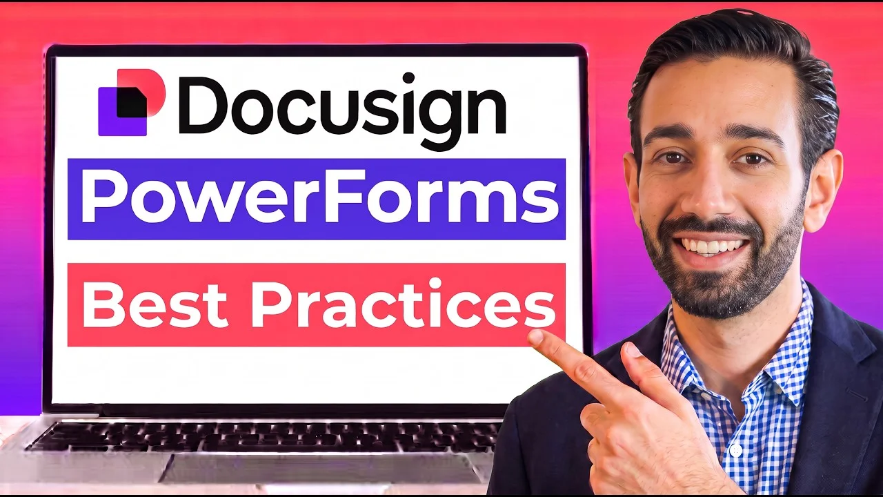 Docusign PowerForm best practices, full walkthrough for 2026